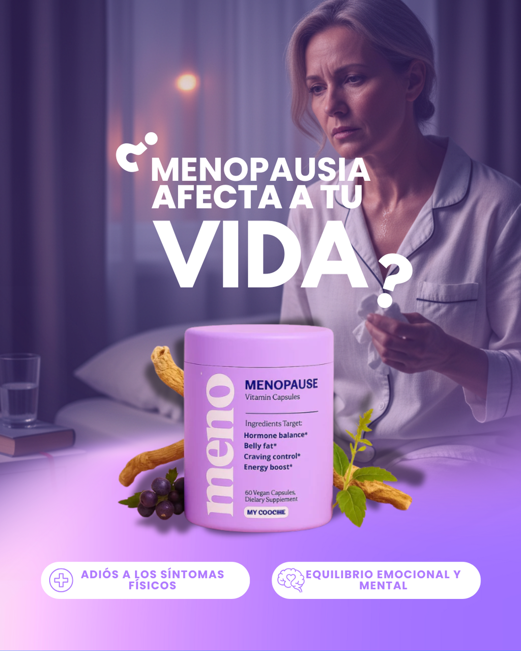 🌿El Alivio total de la Menopausia Sin Hormonas. MENO tu mejor aliado ¡Recupera tu calma!